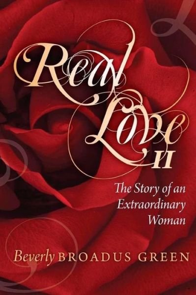 Cover for Beverly Broadus Green · Real Love II (Paperback Bog) (2014)
