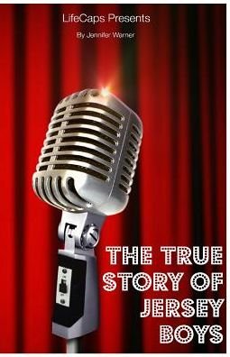 Cover for Jennifer Warner · True Story of the Jersey Boys (Paperback Book) (2016)