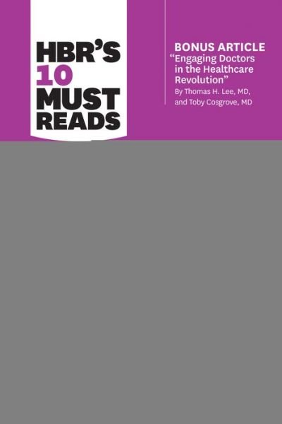 Cover for Harvard Business Review · HBR's 10 Must Reads on Leadership for Healthcare (Hardcover Book) (2018)