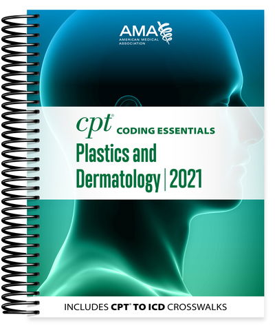 Cover for American Medical Association · CPT Coding Essentials for Plastics and Dermatology 2021 (Spiral Book) (2020)