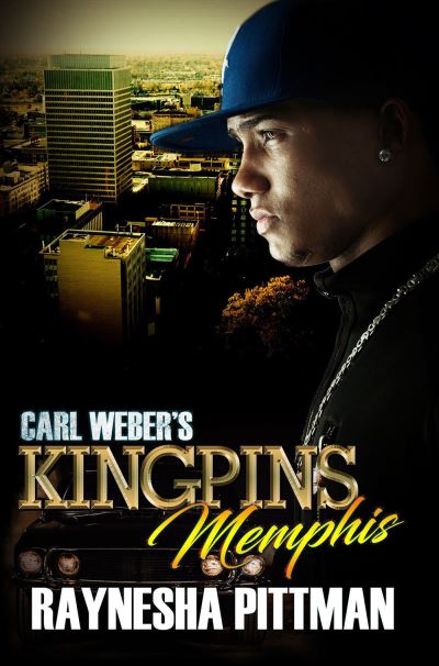 Cover for Raynesha Pittman · Carl Weber's Kingpins: Memphis (Paperback Book) (2021)