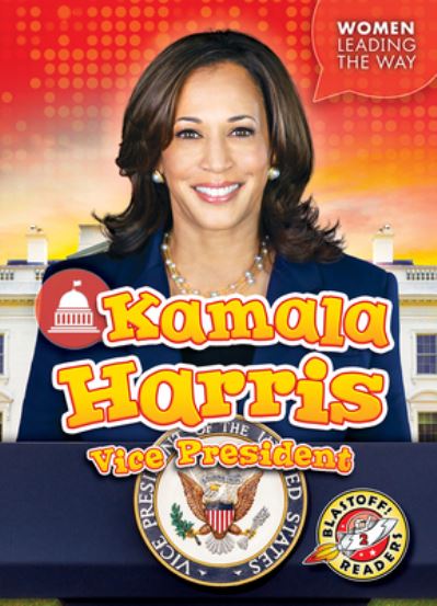 Cover for Elizabeth Neuenfeldt · Kamala Harris: Vice President (Paperback Book) (2022)