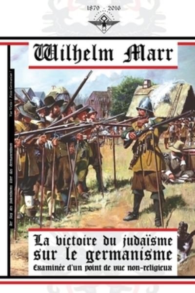 Cover for Wilhelm Marr · La victoire du judaisme sur le germanisme (Pocketbok) (2016)
