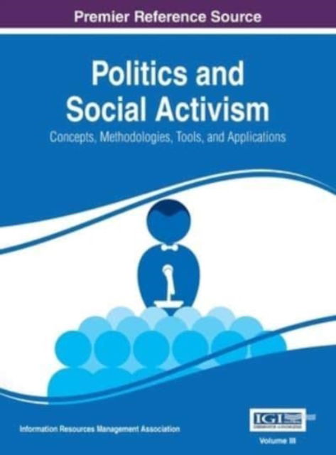 Cover for Information Reso Management Association · Politics and Social Activism (N/A) (2015)