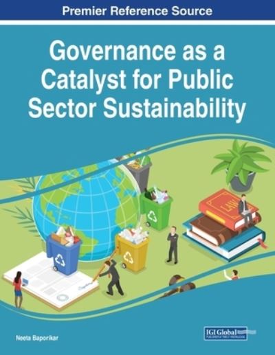 Cover for Neeta Baporikar · Governance As a Catalyst for Public Sector Sustainability (Book) (2023)