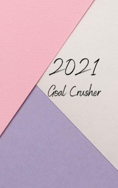 Cover for Kym Douglas · 2021 Goals (Hardcover Book) (2020)