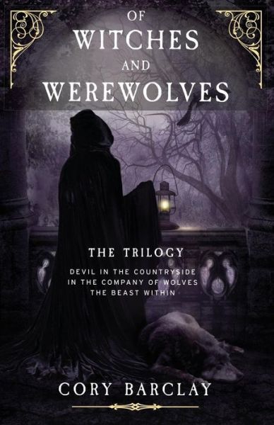 Cover for Cory Barclay · Of Witches and Werewolves (Paperback Book) (2018)