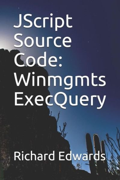 Cover for Richard Edwards · JScript Source Code (Taschenbuch) (2018)