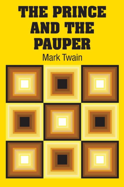 Cover for Mark Twain · The Prince and the Pauper (Paperback Book) (2018)