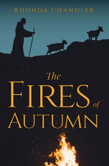 Cover for Rhonda Chandler · The Fires of Autumn (Paperback Book) (2018)