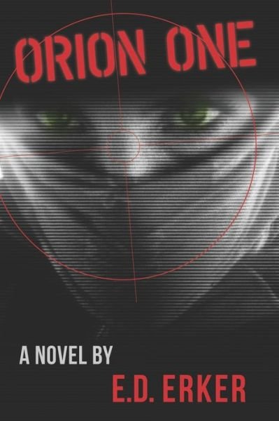 Cover for E D Erker · Orion One (Paperback Bog) (2019)