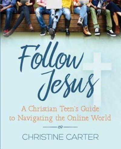 Cover for Christine Carter · Follow Jesus (Paperback Book) (2019)