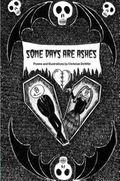 Cover for Christian Dewild · Some Days Are Ashes (Paperback Book) (2019)