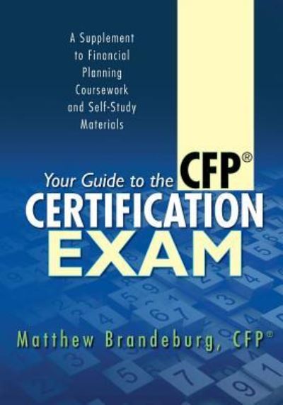 Cover for Matthew Brandeburg · Your Guide to the CFP Certification Exam (Paperback Book) (2019)