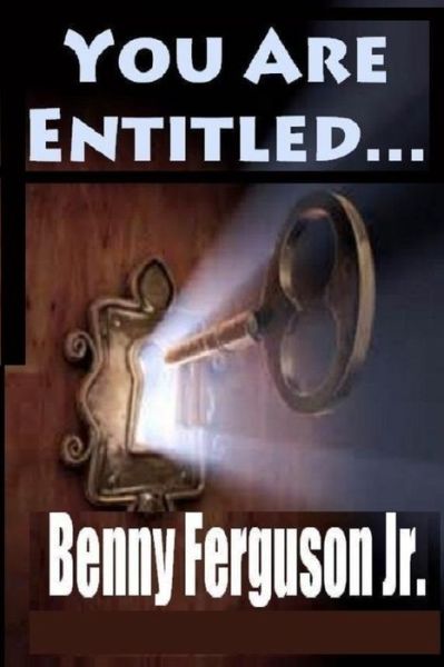 Cover for Jr Benny R Ferguson · You Are Entitled (Paperback Book) (2020)