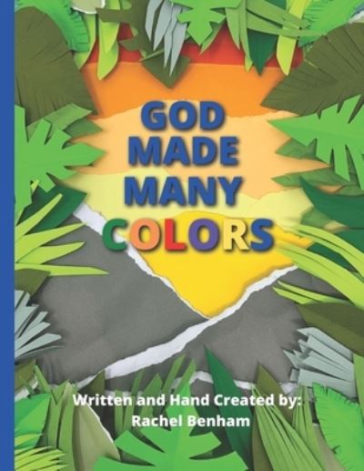 Cover for Rachel Benham · God Made Many Colors (Paperback Book) (2021)