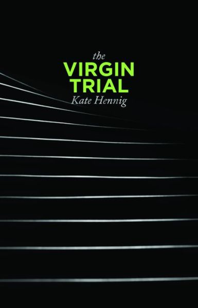 Cover for Kate Hennig · The Virgin Trial (Paperback Book) (2017)