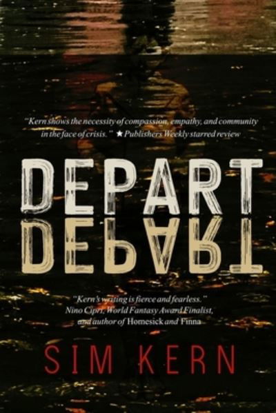 Depart, Depart! - Sim Kern - Bücher - Stelliform Press - 9781777091705 - 1. September 2020