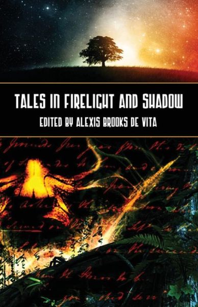 Cover for Alexis Brooks De Vita · Tales in Firelight and Shadow (Paperback Book) (2021)