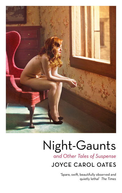 Cover for Joyce Carol Oates · Night-Gaunts and Other Tales of Suspense (Paperback Book) (2019)