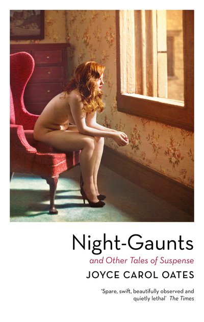 Cover for Joyce Carol Oates · Night-Gaunts and Other Tales of Suspense (Paperback Book) (2019)