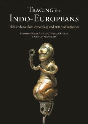 Cover for Birgit A Olsen · Tracing the Indo-Europeans: New evidence from archaeology and historical linguistics (Paperback Bog) (2019)