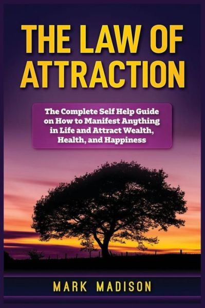 Cover for Mark Madison · The Law of Attraction (Paperback Book) (2018)