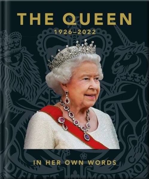 Cover for Orange Hippo! · The Queen 1926-2022: In Her Own Words (Gebundenes Buch) [Reissue edition] (2022)