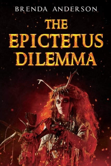 Cover for Brenda Anderson · The Epictetus Dilemma (Taschenbuch) (2023)