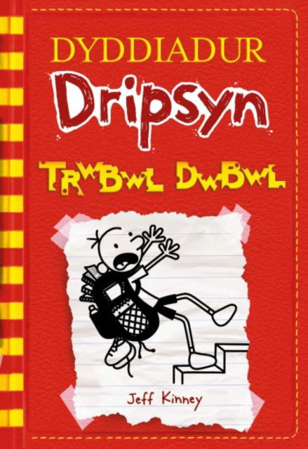 Cover for Jeff Kinney · Dyddiadur Dripsyn: Trwbwl Dwbwl (Paperback Bog) (2022)