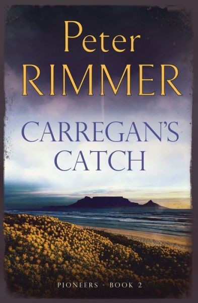 Cover for Peter Rimmer · Carregan's Catch (Paperback Book) (2020)