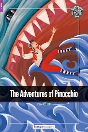 Cover for Foxton Books · The Adventures of Pinocchio - Foxton Readers Level 2 (600 Headwords CEFR A2-B1) with free online AUDIO (Paperback Book) (2022)
