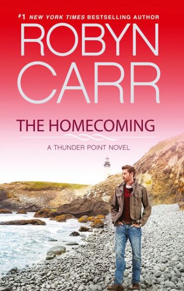 Cover for Robyn Carr · The Homecoming - Thunder Point (Paperback Book) (2016)