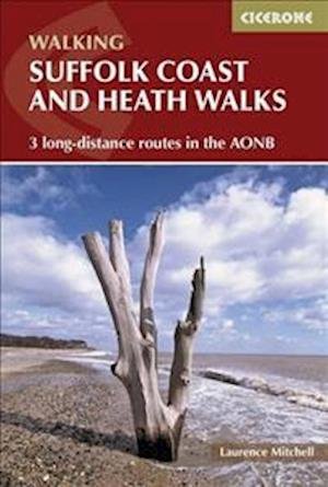 Cover for Laurence Mitchell · Suffolk Coast and Heath Walks: 3 long-distance routes in the AONB: the Suffolk Coast Path, the Stour and Orwell Walk and the Sandlings Walk (Taschenbuch) [2 Revised edition] (2021)