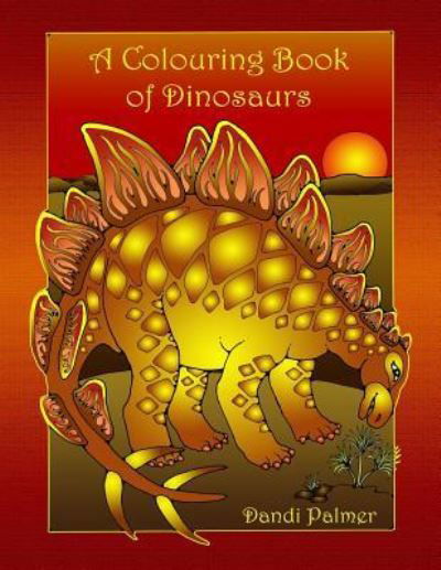 Cover for Dandi Palmer · A Colouring Book of Dinosaurs - Animal Colouring Books (Paperback Book) (2018)