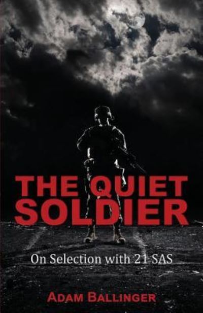 Cover for Adam Ballinger · Quiet Soldier (Paperback Book) (2016)