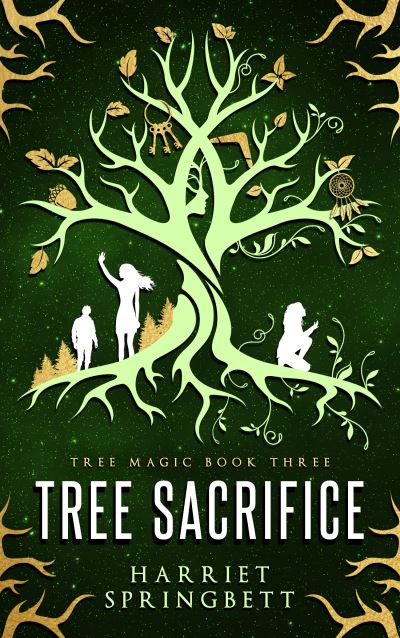 Cover for Harriet Springbett · Tree Sacrifice - The Tree Magic Series (Paperback Book) (2021)