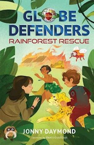 Cover for Jonny Daymond · Globe Defenders: Rainforest Rescue - Globe Defenders (Taschenbuch) (2024)