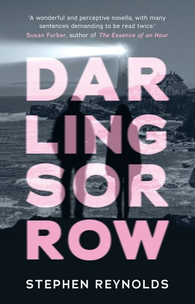 Cover for Stephen Reynolds · Darling Sorrow (Paperback Book) (2023)