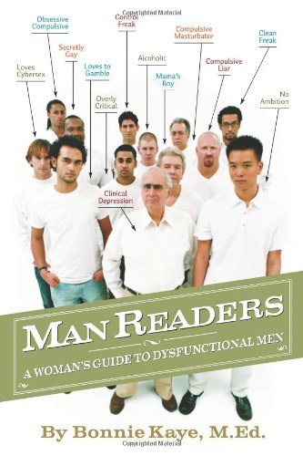Cover for Bonnie Kaye · Manreaders: a Woman's Guide to Dysfunctional men (Paperback Book) (2012)