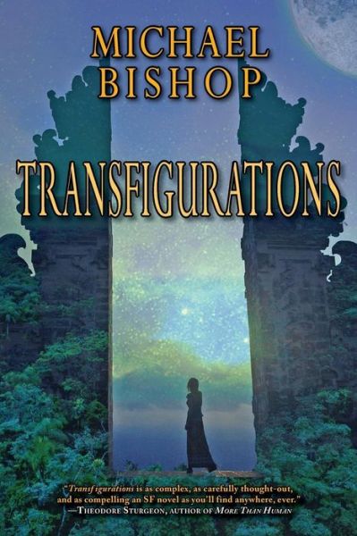 Transfigurations - Michael Bishop MS MT (Ascp) Cls (Nca) - Books - Fairwood Press - 9781933846705 - November 7, 2017