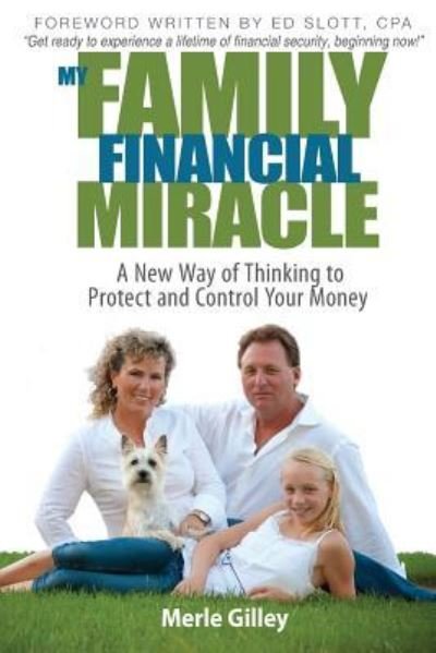 Cover for Merle Gilley · My Family Financial Miracle (Paperback Book) (2015)