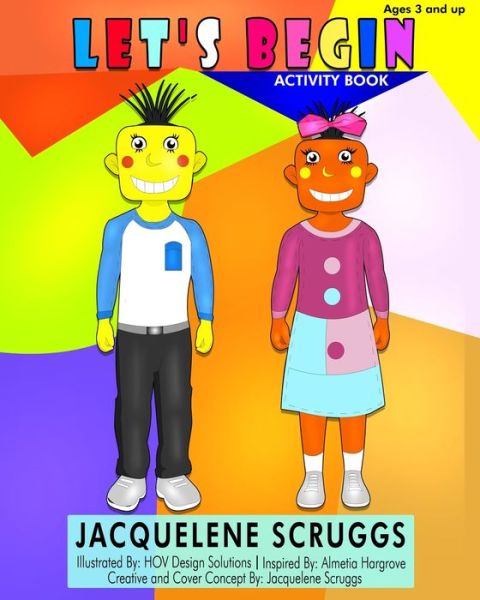 Cover for Jacquelene Scruggs · Let's Begin (Paperback Book) (2019)