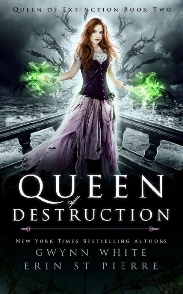 Cover for Gwynn White · Queen of Destruction (Paperback Book) (2017)