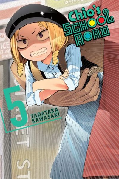 Cover for Alexander Keller-Nelson · Chio's School Road, Vol. 5 (Paperback Book) (2019)