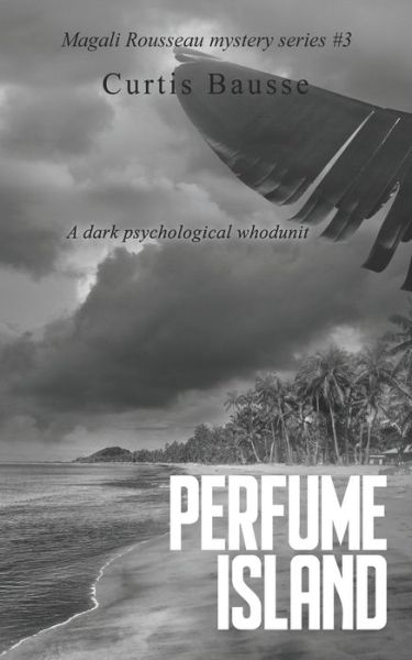 Cover for Curtis Bausse · Perfume Island (Paperback Book) (2017)