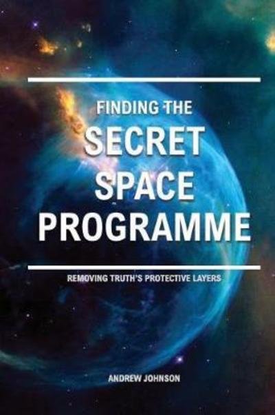 Cover for Andrew Johnson · Finding the Secret Space Programme (Paperback Book) (2018)