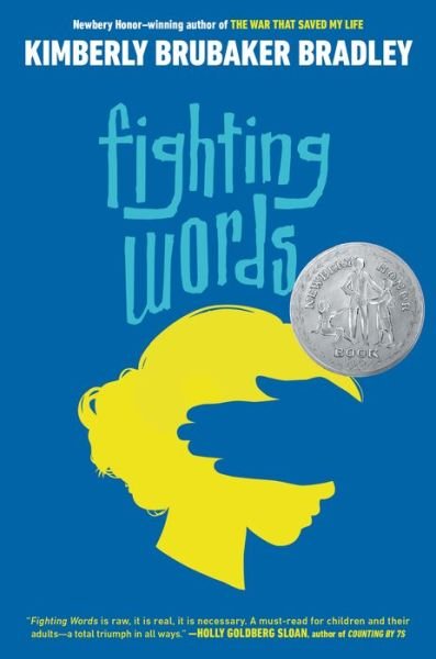 Cover for Kimberly Brubaker Bradley · Fighting Words (Paperback Book) (2021)