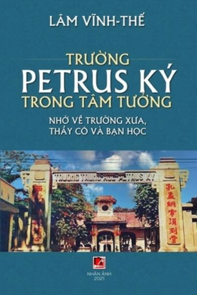 Cover for Vinh The Lam · Tr??ng Petrus Ky Trong Tam T??ng (Pocketbok) (2021)