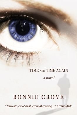 Cover for Bonnie Grove · Time and Time Again (Book) (2020)